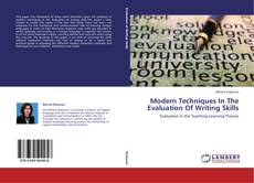 Couverture de Modern Techniques In The Evaluation Of Writing Skills