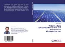 Capa do livro de Wide Bandgap Semiconductor in Thin Film Form and Its Characterizations 