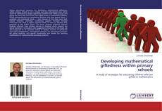 Buchcover von Developing mathematical giftedness within primary schools