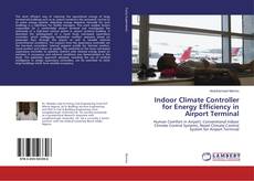 Copertina di Indoor Climate Controller for Energy Efficiency in Airport Terminal