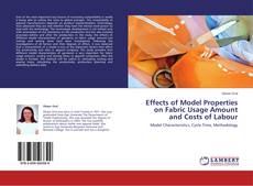 Couverture de Effects of Model Properties on Fabric Usage Amount and Costs of Labour