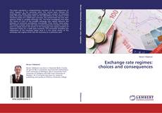 Copertina di Exchange rate regimes: choices and consequences