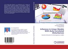 Copertina di Inference in Linear Models With Auto Correlated Disturbances