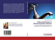 Couverture de Policy Challenges in Delivering Water Services
