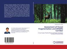 Capa do livro de Assessment of Forest Fragmentation and Wildlife Corridor 