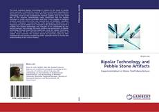 Обложка Bipolar Technology and Pebble Stone Artifacts