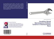 Capa do livro de Condition Based Maintenance of Steam Turbine in Thermal Power Plant 