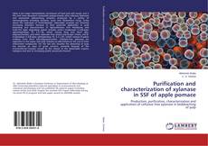 Copertina di Purification and characterization of xylanase in SSF of apple pomace