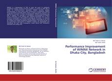 Capa do livro de Performance Improvement of WiMAX Network in Dhaka City, Bangladesh 