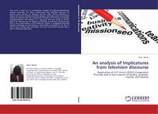 Couverture de An analysis of Implicatures from television discourse