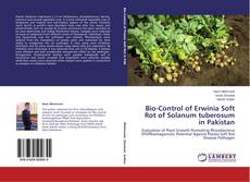 Copertina di Bio-Control of Erwinia Soft Rot of Solanum tuberosum in Pakistan