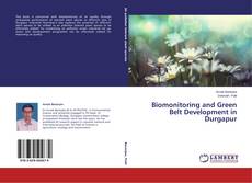 Capa do livro de Biomonitoring and Green Belt Development in Durgapur 