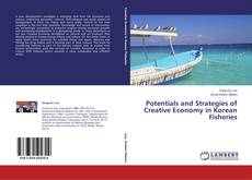 Capa do livro de Potentials and Strategies of Creative Economy in Korean Fisheries 