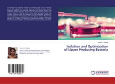 Capa do livro de Isolation and Optimization of Lipase Producing Bacteria 