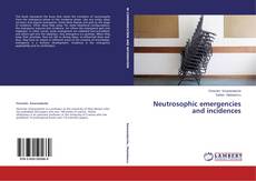 Capa do livro de Neutrosophic emergencies and incidences 