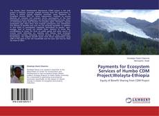 Couverture de Payments for Ecosystem Services of Humbo CDM Project;Wolayta-Ethiopia