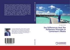 Обложка Sex Differences And The Politeness Principle In Cameroon's Media