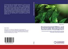 Buchcover von Environmental Ethics and Sustainable Development