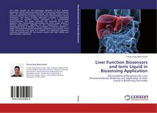 Buchcover von Liver Function Biosensors and Ionic Liquid in Biosensing Application