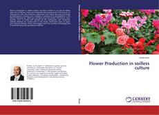 Couverture de Flower Production in soilless culture