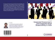 Couverture de Corporate Finance Law’s and Corporate Social Responsibility in India