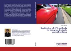 Couverture de Application of LPV methods for integrated vehicle control systems