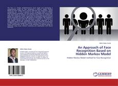 Copertina di An Approach of Face Recognition Based on Hidden Markov Model