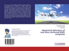 Couverture de Mechanical behaviour of sisal fibre reinforced HDPE composite