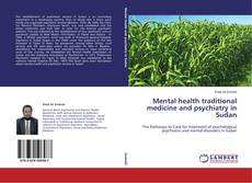 Couverture de Mental health traditional medicine and psychiatry in Sudan