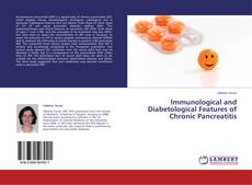 Buchcover von Immunological and Diabetological Features of Chronic Pancreatitis