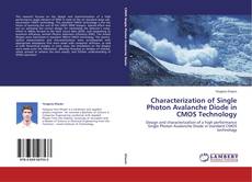 Buchcover von Characterization of Single Photon Avalanche Diode in CMOS Technology