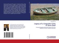 Copertina di Legacy of a Linguistic Crisis in Sunu Gaal