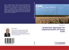 Couverture de Systematic Approach for Implementation of Smart Grids