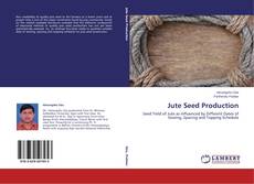 Copertina di Jute Seed Production