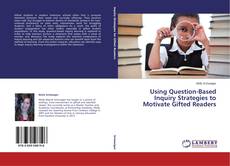 Copertina di Using Question-Based Inquiry Strategies to Motivate Gifted Readers