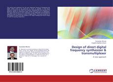 Buchcover von Design of direct digital frequency synthesizer & transmultiplexer