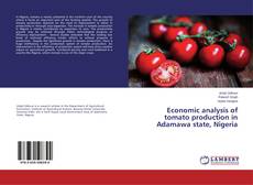 Buchcover von Economic analysis of tomato production in Adamawa state, Nigeria