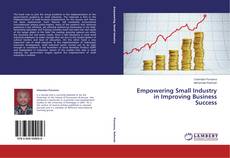 Buchcover von Empowering Small Industry in Improving Business Success