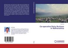Capa do livro de Co-operative Dairy Business in Maharashtra 