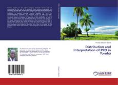 Capa do livro de Distribution and Interpretation of PRO in Yorùbá 