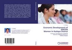 Capa do livro de Economic Development of DWCRA Women in Kadapa District 