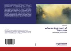 Capa do livro de A Semantic Account of Vagueness 