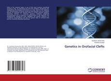 Genetics in Orofacial Clefts的封面