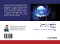 Capa do livro de Customer Loyalty on Commercial Banks in Albania 