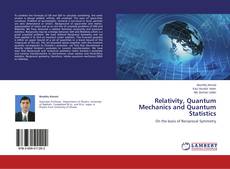 Couverture de Relativity, Quantum Mechanics and Quantum Statistics