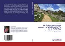 Buchcover von An Autoethnographic Account of Walking the Via de la Plata Way