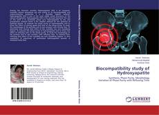 Buchcover von Biocompatibility study of Hydroxyapatite