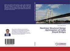 Capa do livro de Nonlinear Structural Design Optimization of Cable Stayed Bridges 