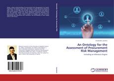 Portada del libro de An Ontology for the Assessment of Procurement Risk Management