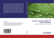 Couverture de Gender and the Politics of Nation Building